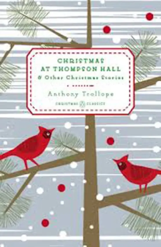 Christmas at Thompson Hall - Trollope, Anthony
