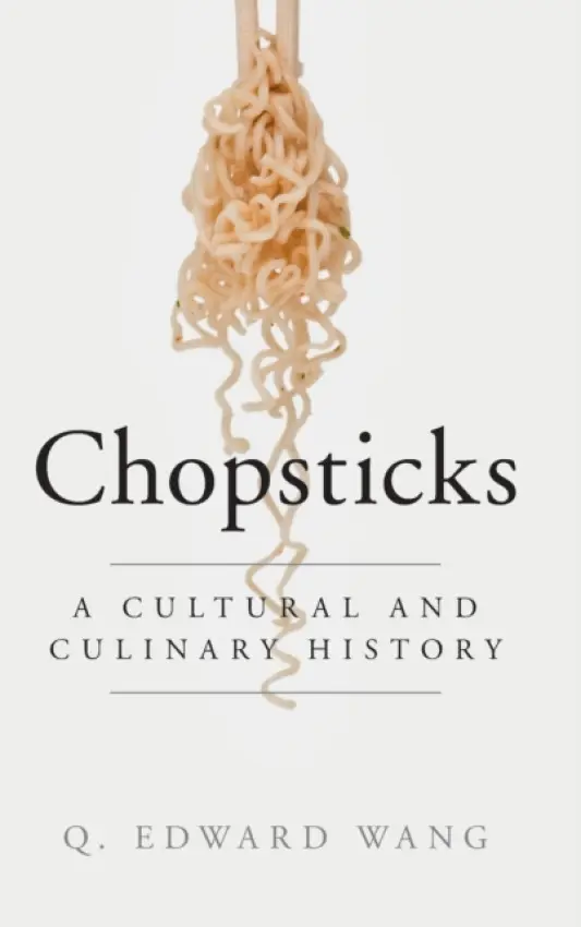 Chopsticks - Wang, Q. Edward (Rowan University, New Jersey)