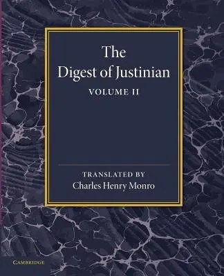 Digest of Justinian: Volume 2