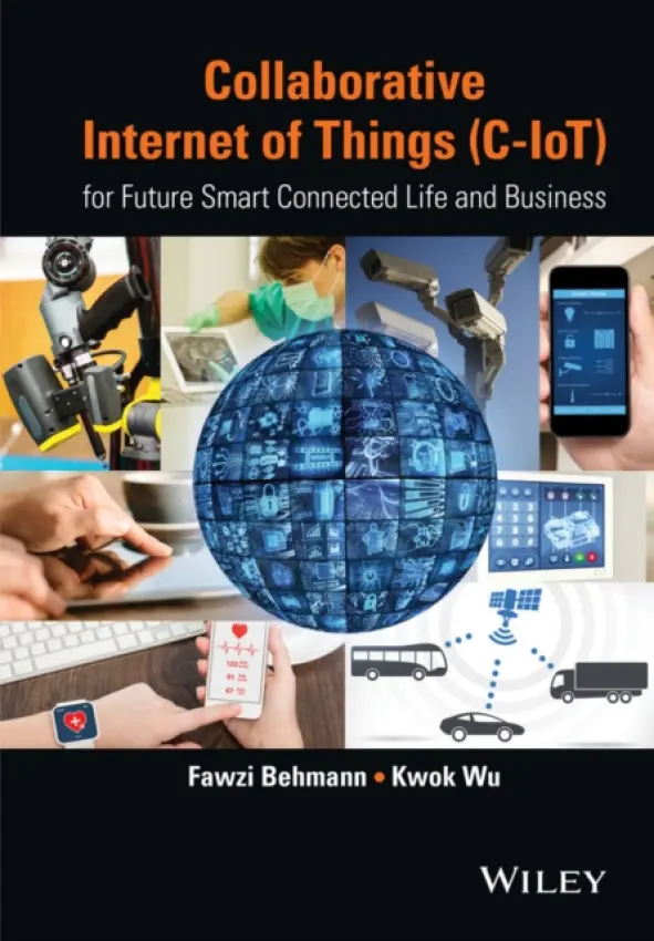 Collaborative Internet of Things (C-IoT) - Behmann, Fawzi a Wu, Kwok