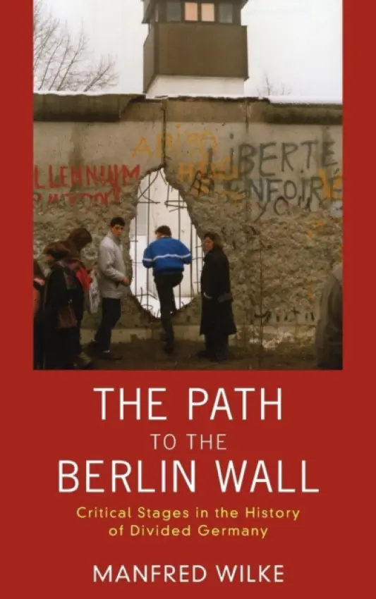 Path to the Berlin Wall - Wilke, Manfred