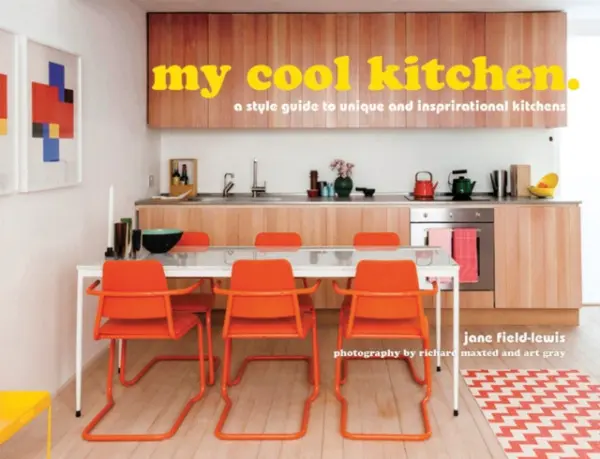 my cool kitchen - Field-Lewis, Jane