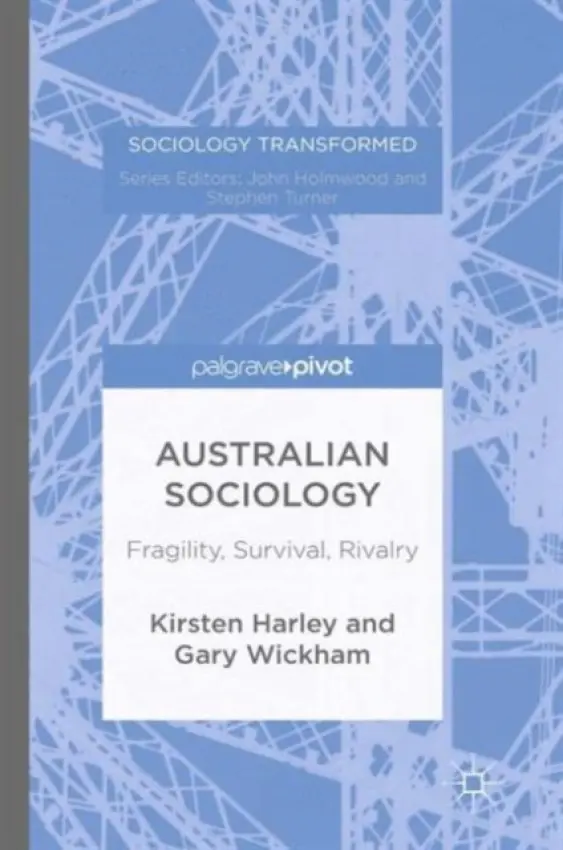 Australian Sociology - Harley, K. a Wickham, G.