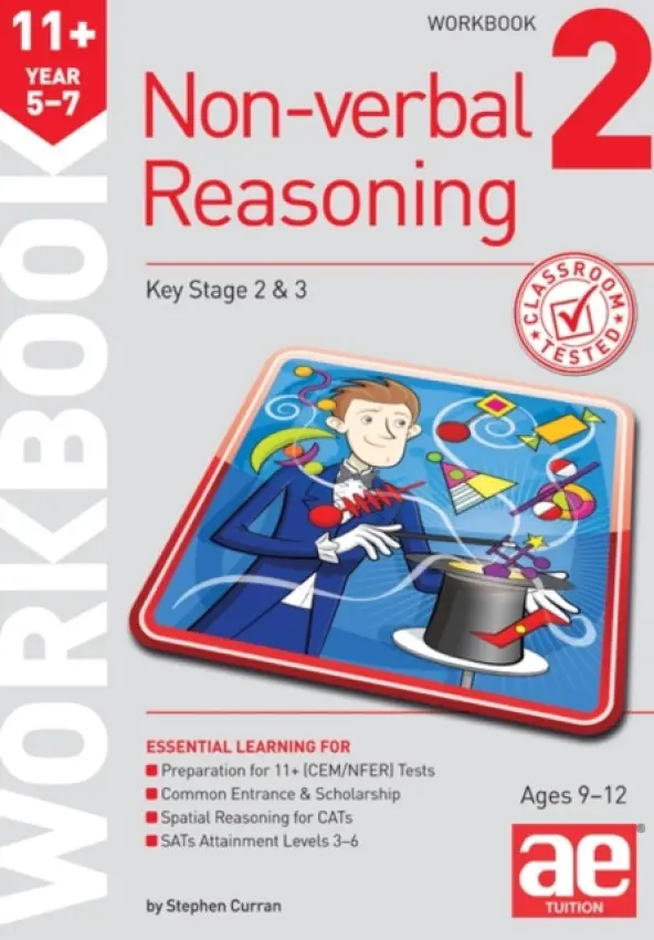 11+ Non-verbal Reasoning Year 5-7 Workbook 2 - Curran, Stephen C. a Richardson, Andrea F.
