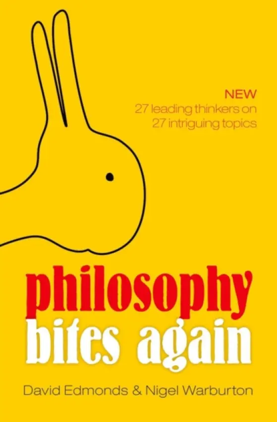 Philosophy Bites Again - Edmonds, David (Oxford University) a Warburton, Nigel