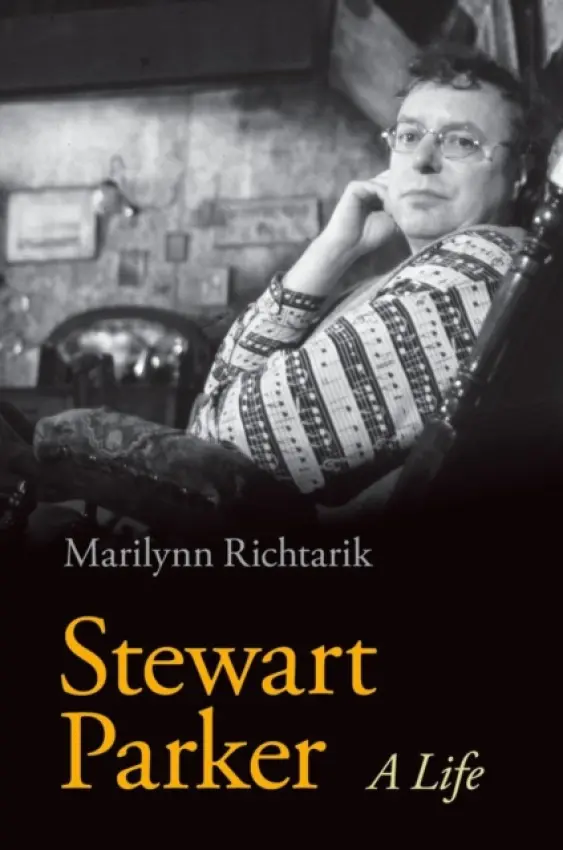 Stewart Parker - Richtarik, Marilynn (Associate Professor of English, Associate Professor of English, Georgia State University)