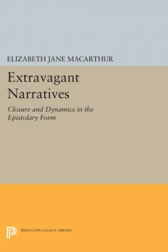 Extravagant Narratives - MacArthur, Elizabeth Jane