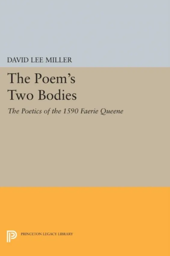 Poem's Two Bodies - Miller, David Lee