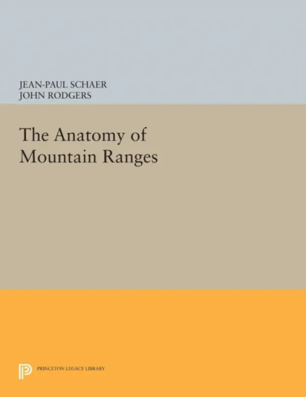 Anatomy of Mountain Ranges