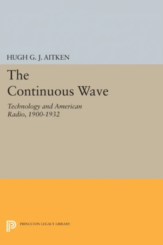 Continuous Wave - Aitken, Hugh G.J.