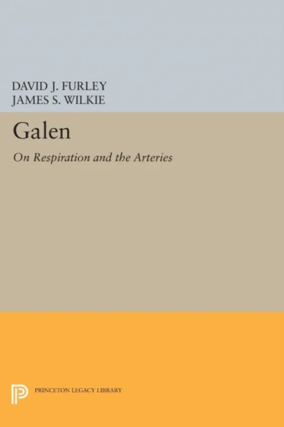 Galen - Furley, David J. a Wilkie, James S.