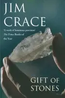 Gift of Stones - Crace, Jim