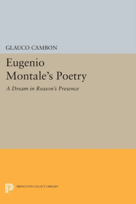 Eugenio Montale's Poetry - Cambon, Glauco