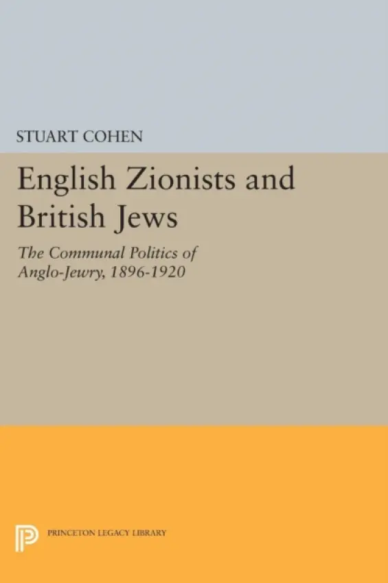English Zionists and British Jews - Cohen, Stuart