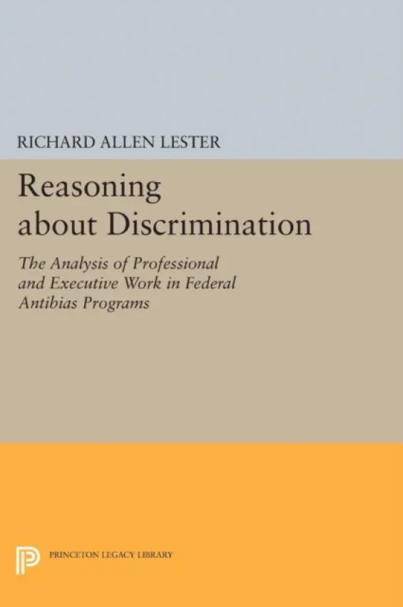Reasoning about Discrimination - Lester, Richard Allen
