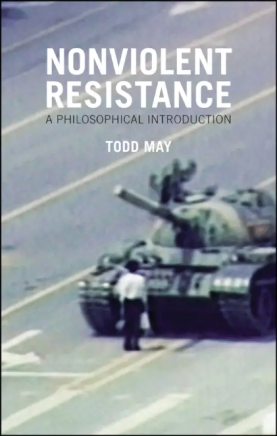 Nonviolent Resistance - May, Todd