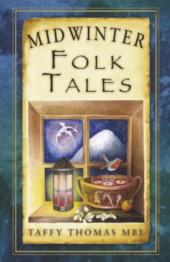 Midwinter Folk Tales - Thomas, Taffy