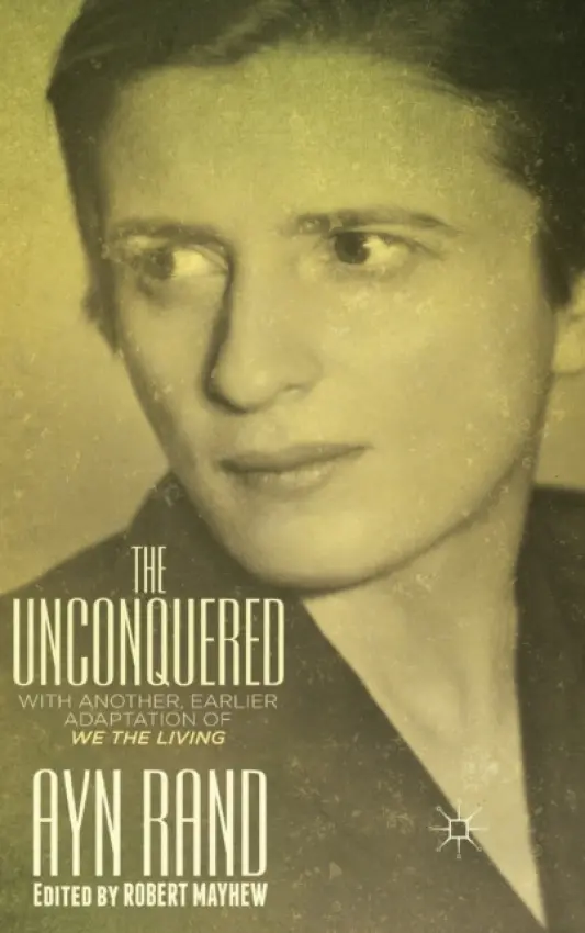 Unconquered - Rand, A.