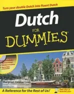 Dutch For Dummies - Kwakernaak, Margreet