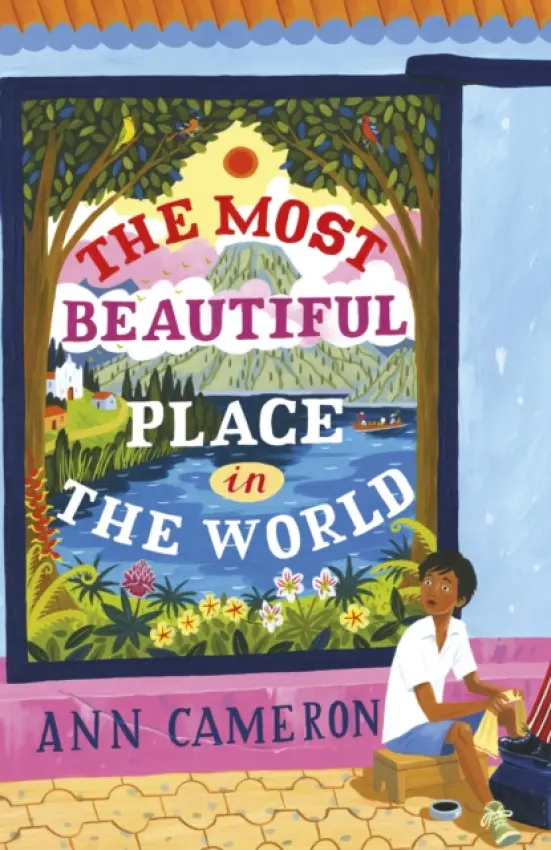 Most Beautiful Place in the World - Cameron, Ann