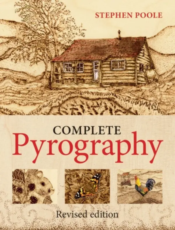 Complete Pyrography - Poole, S