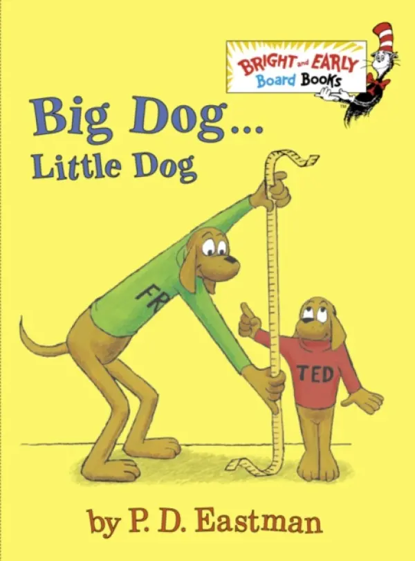 Big Dog . . . Little Dog - Eastman, P.D.