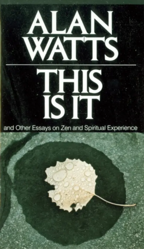 This Is It - Alan Watts