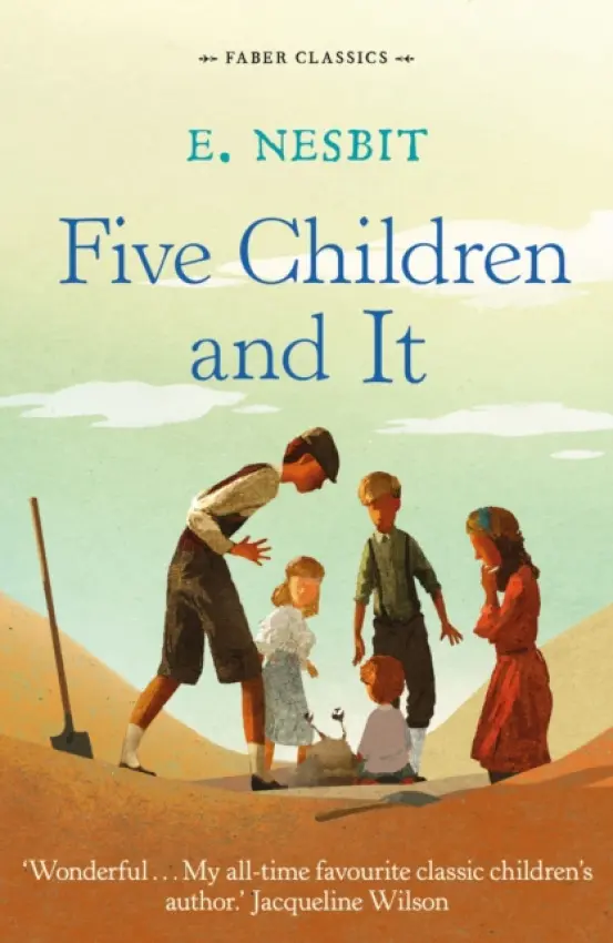Five Children and It - Nesbit, E.