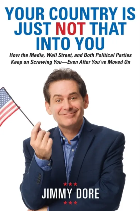 Your Country Is Just Not That Into You - Dore, Jimmy
