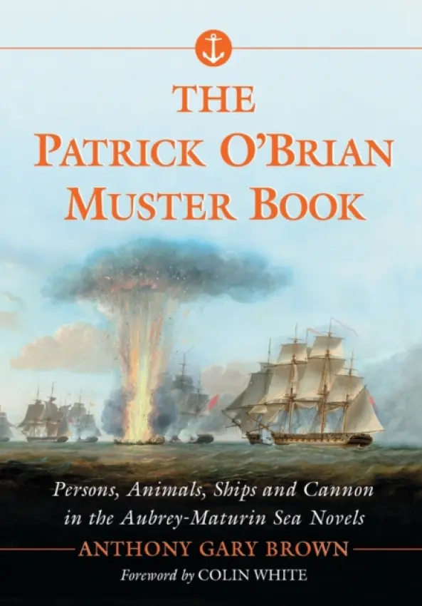 Patrick O'Brian Muster Book - Brown, Anthony Gary