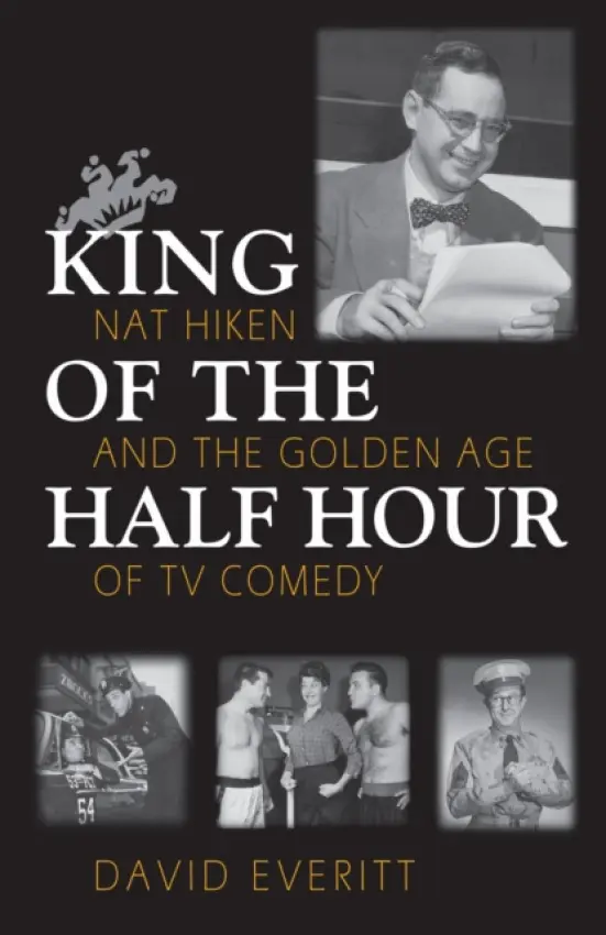 King of the Half Hour - Everitt, David