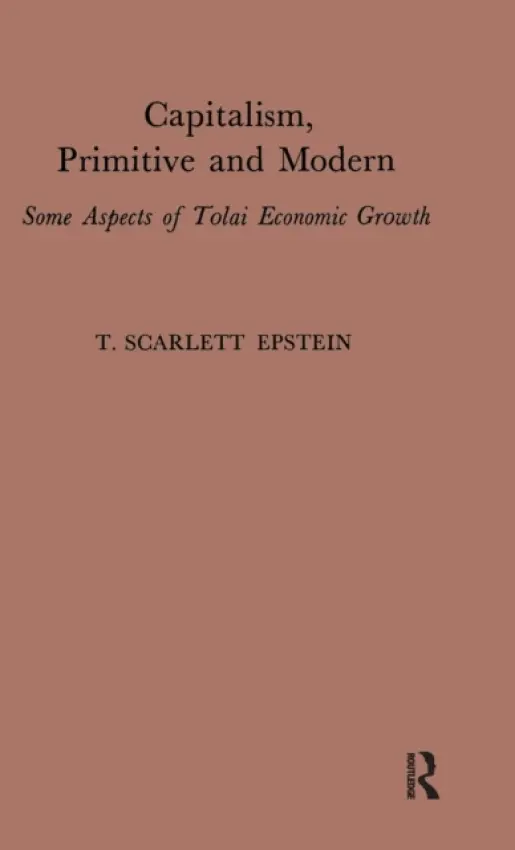 Capitalism, Primitive and Modern