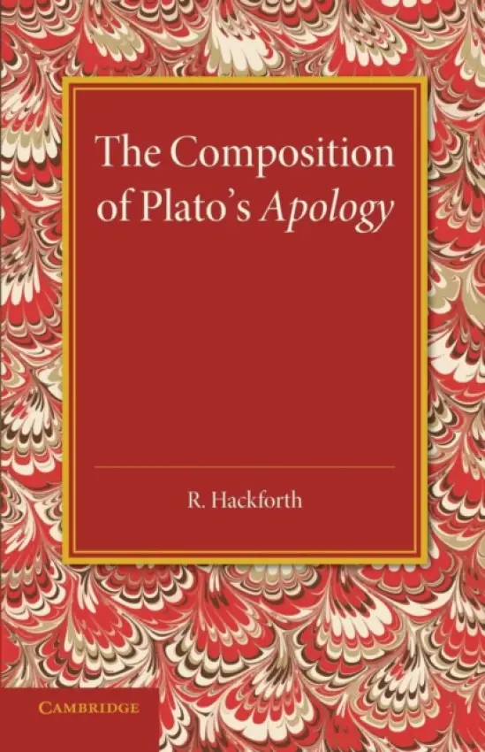 Composition of Plato's Apology - Hackforth, R.