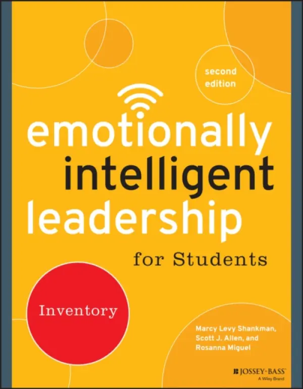 Emotionally Intelligent Leadership for Students - Levy Shankman, Marcy a Allen, Scott J. a Miguel, Rosanna