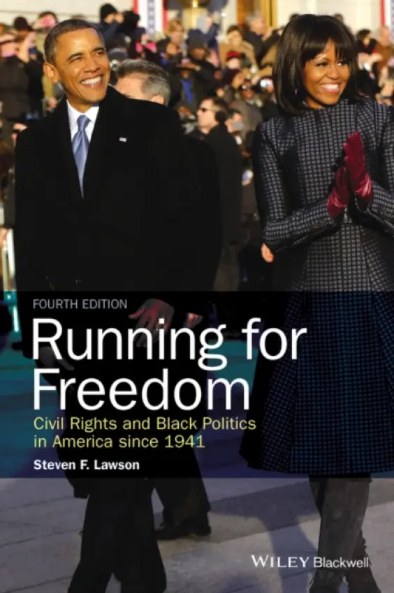 Running for Freedom - Lawson, Steven F. (Rutgers University, USA)