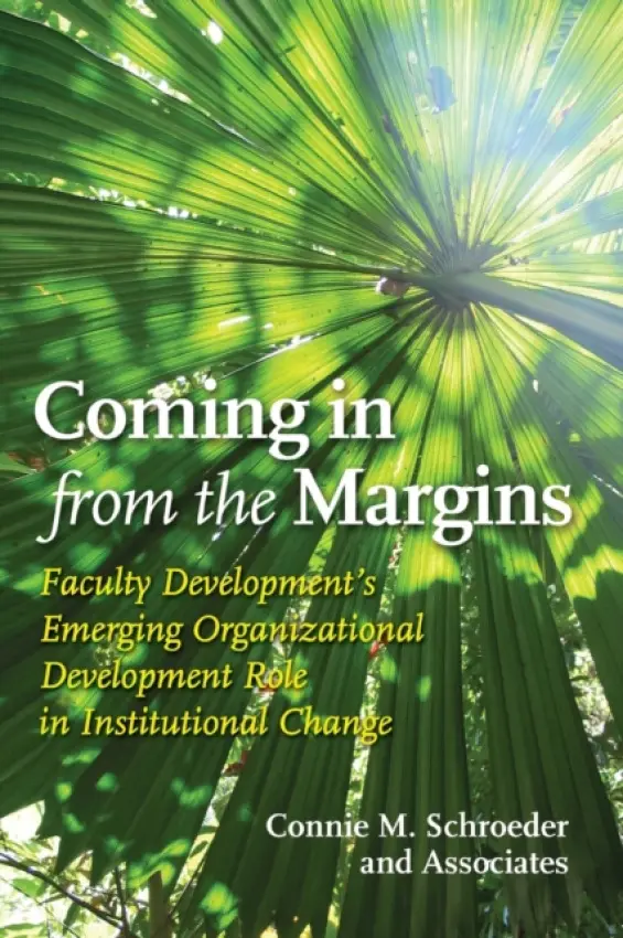 Coming in from the Margins - Schroeder, Connie