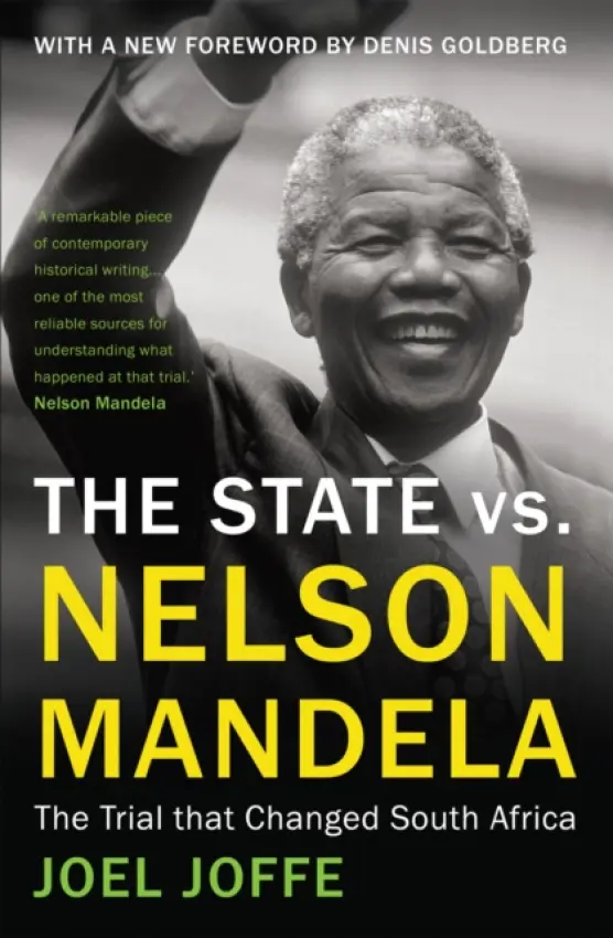 State vs. Nelson Mandela - Joffe, Joel
