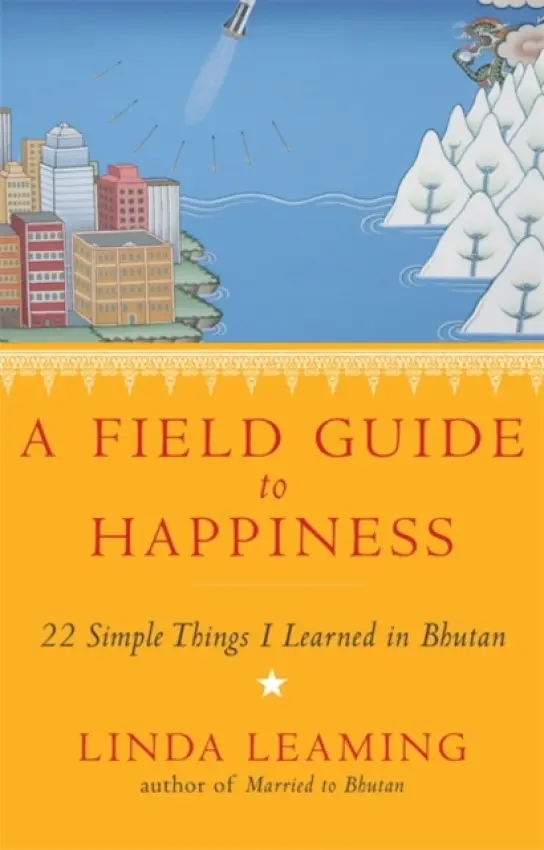 Field Guide to Happiness - Leaming, Linda