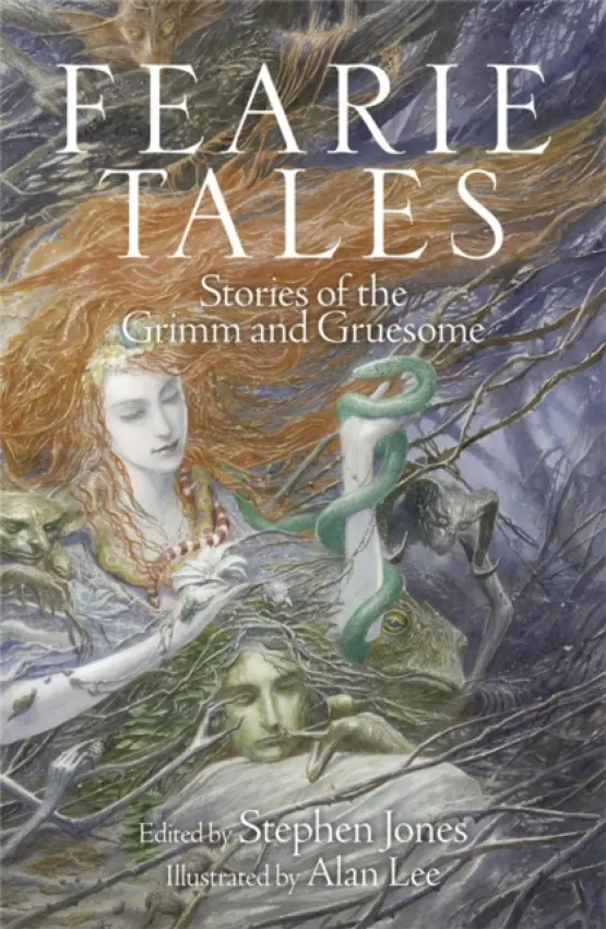 Fearie Tales - Jones, Stephen