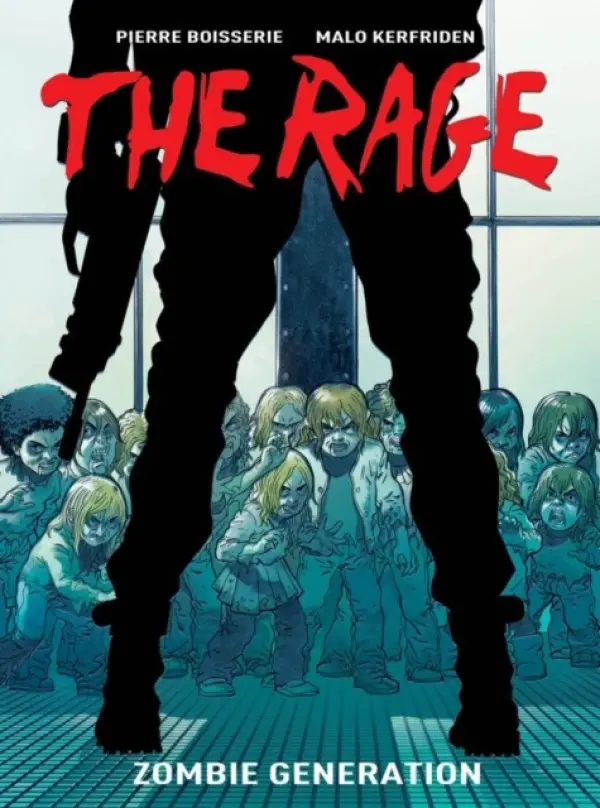 Rage Vol. 1: Zombie Generation - Boisserie, Pierre