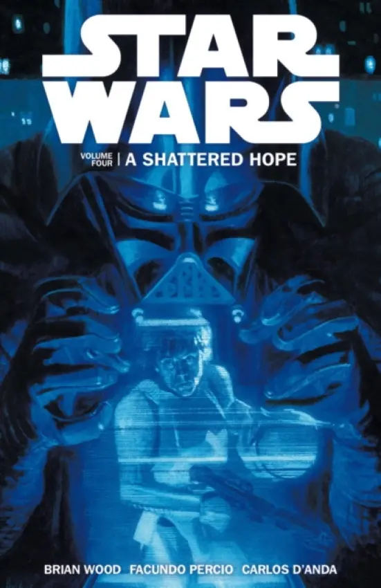 Star Wars - A Shattered Hope - Wood, Brian