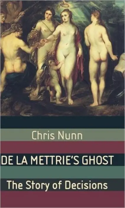 De La Mettrie's Ghost - Nunn, C.