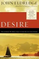 Desire - Eldredge, John
