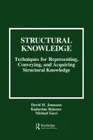 Structural Knowledge - Jonassen, David H. a Beissner, Katherine a Yacci, Michael