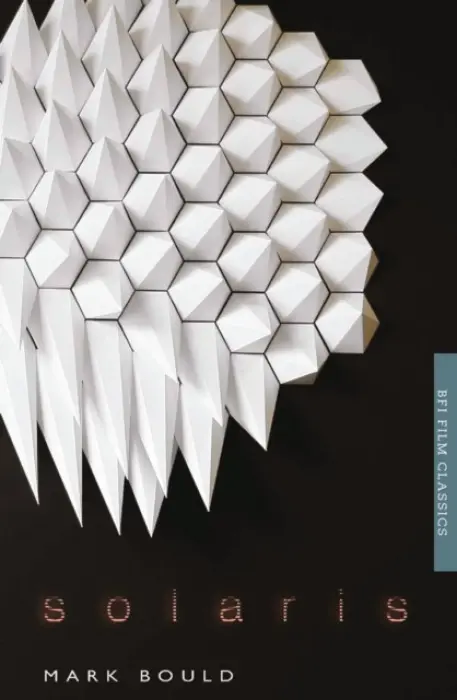 Solaris - Bould, Mark (University of the West of England, UK)