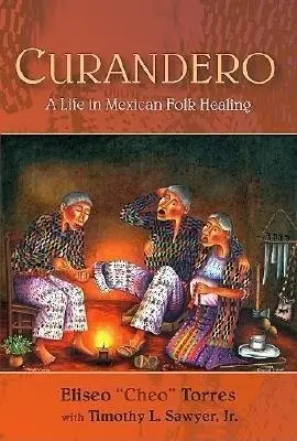 Curandero - Torres, Eliseo Cheo