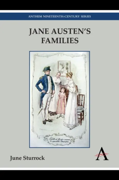 Jane Austen's Families - Sturrock, June