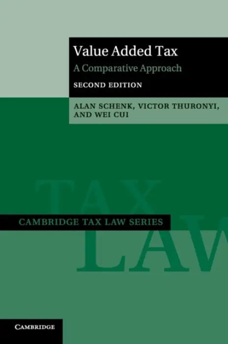 Value Added Tax - Schenk, Alan a Thuronyi, Victor a Cui, Wei