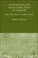 Ecological and Postcolonial Study of Literature - Marzec, R.