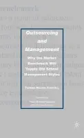 Outsourcing and Management - Tunstall, T.